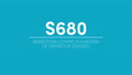 S680 Características más destacadas