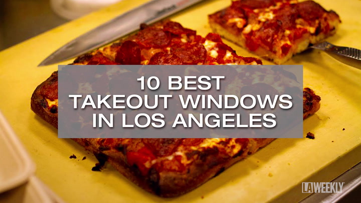 10 Best Takeout Windows in Los Angeles - L.A. Weekly