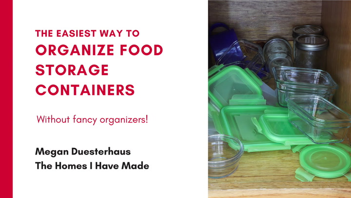 How To Organize Food Storage Containers