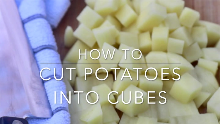 How to cut potatoes into cubes - Eat Well Spend Smart