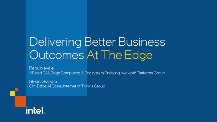 Delivering Better Business Outcomes At The Edge