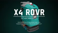 X4 ROVR Hoogtepunten