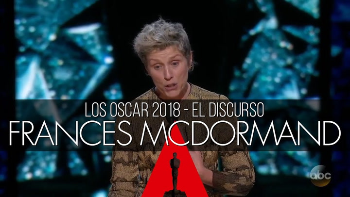 Las palabras de Frances McDormand  ponen en pie a las actrices