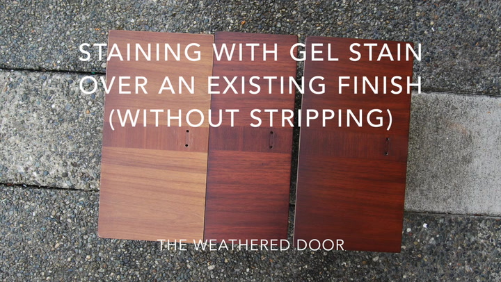 How to Stain with Gel Stain Over an Existing Finish [without stripping] -  The Weathered Door