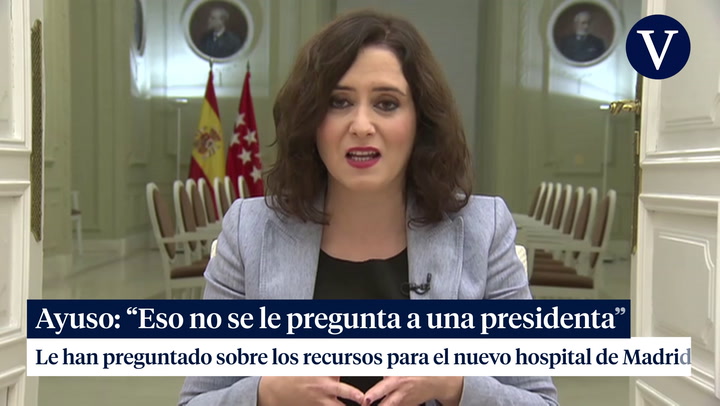 Isabel Díaz Ayuso en Telemadrid: 'Eso no se le pregunta a una presidenta'
