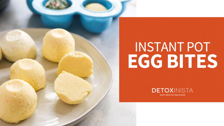 Instant Pot Egg Bites (3 Ways!) - Detoxinista
