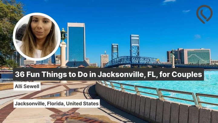 36 Fun Things To Do In Jacksonville Fl