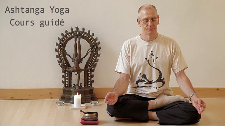 Ashtanga Yoga Cours Guidé de la Première Série
