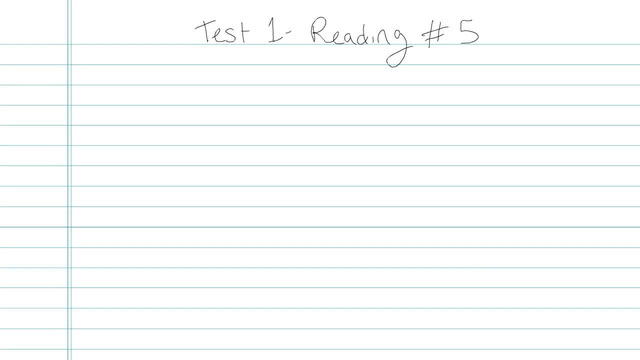 Test 1 - Reading - Question 5