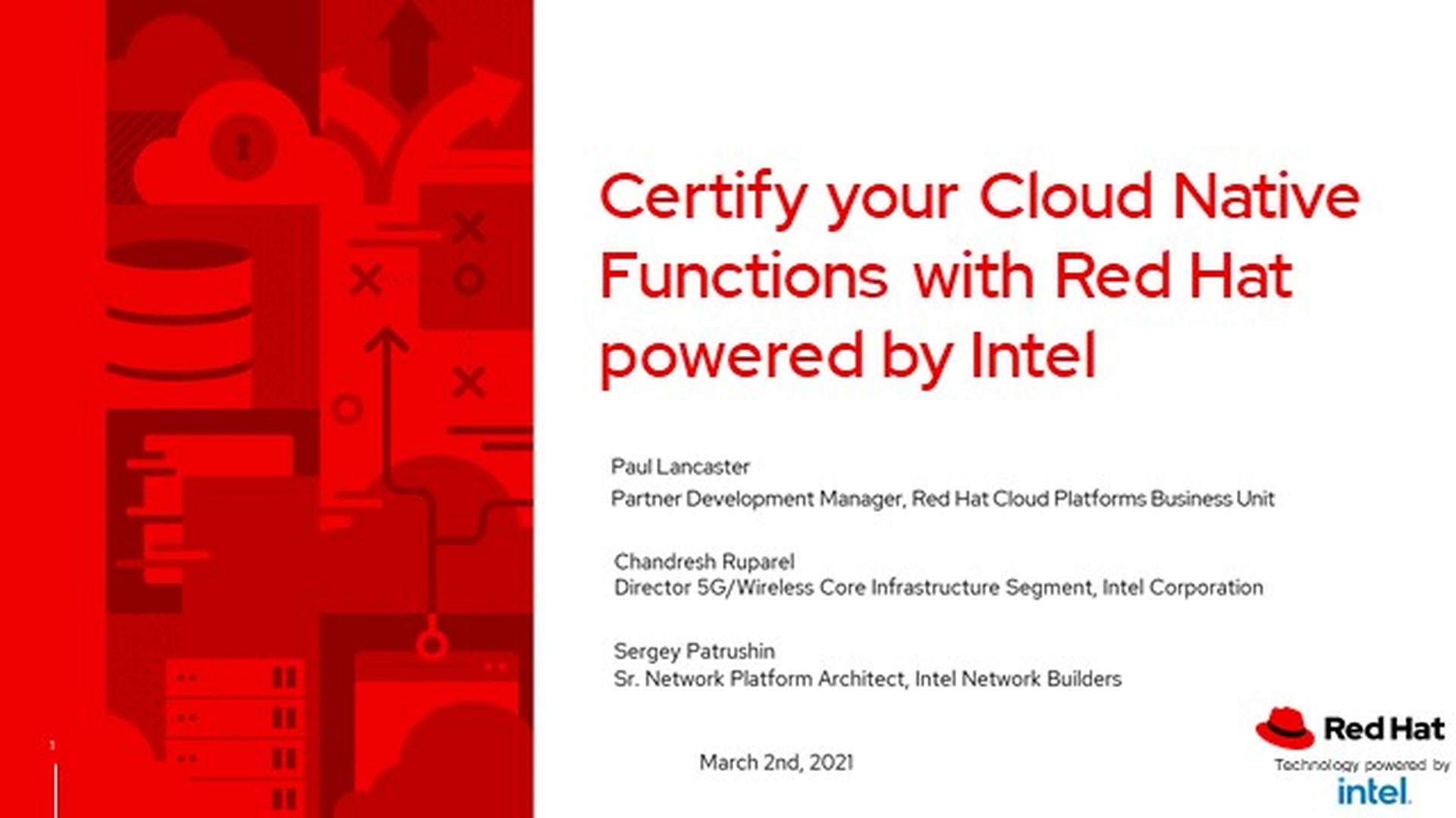 Certify your Cloud Native Functions with Red Hat and Intel