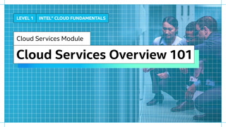 Chapter 1: Cloud Services Overview 101