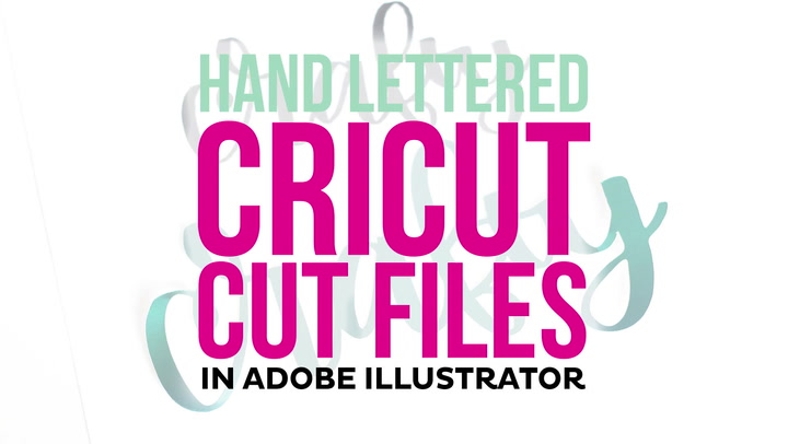 Download Create Hand Lettered Cricut Cut Files In Adobe Illustrator Printable Crush PSD Mockup Templates