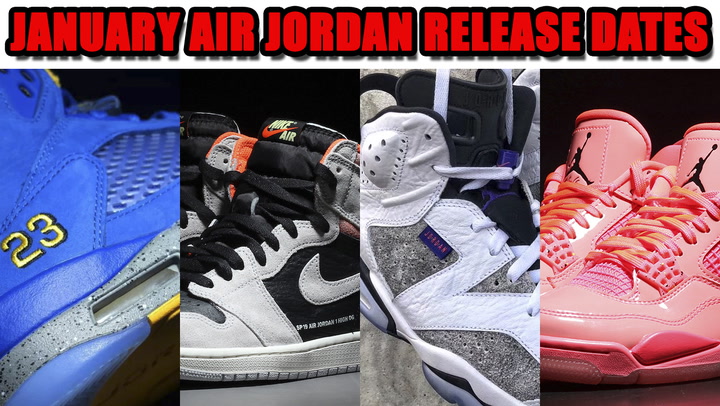 January 2019 Air Jordan Release Dates + 