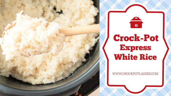 Crock-Pot Express White Rice + Video - Crock-Pot Ladies
