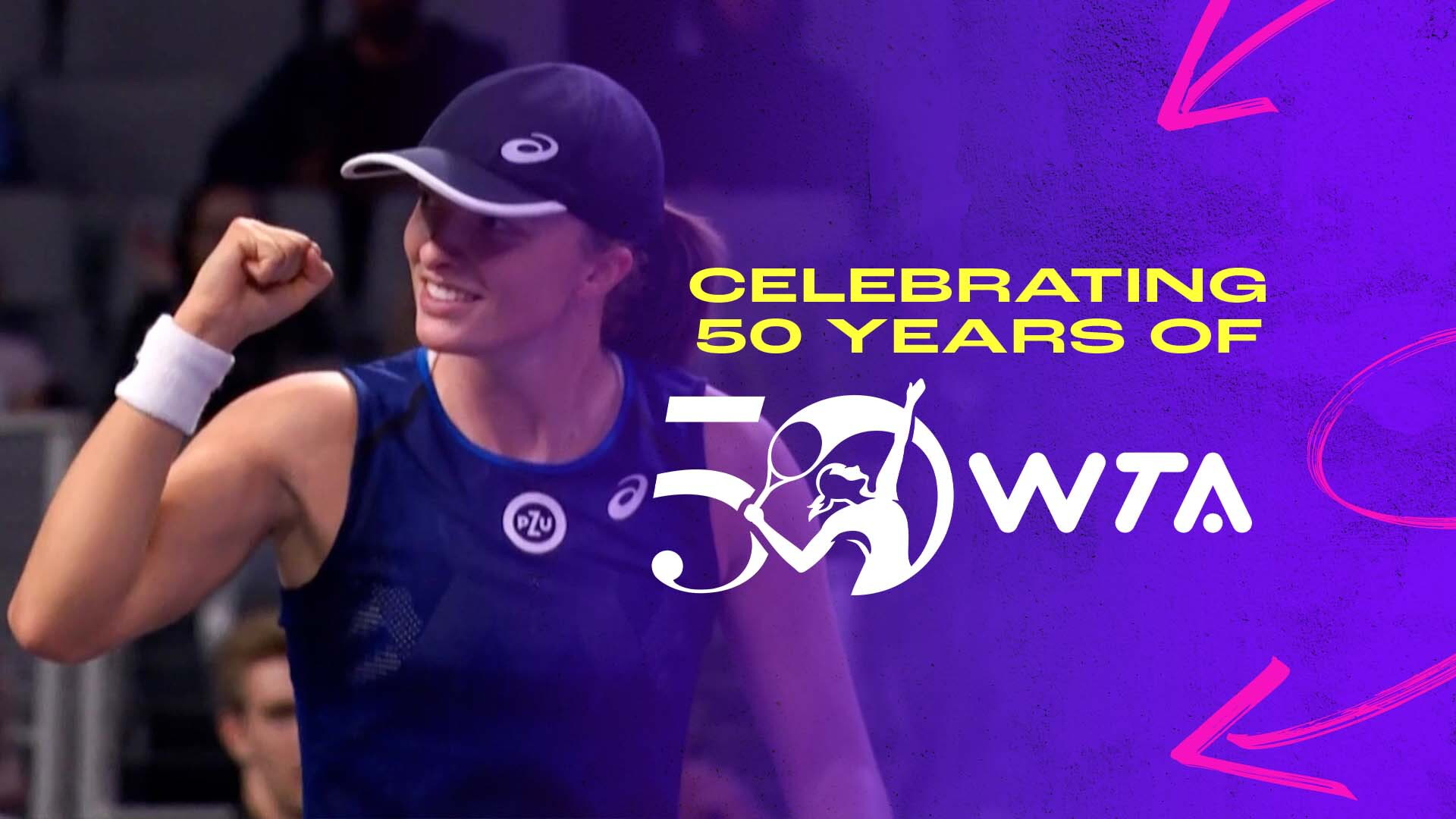 Chapter 7 50 years after the WTA was created, its future is now—and never-ending