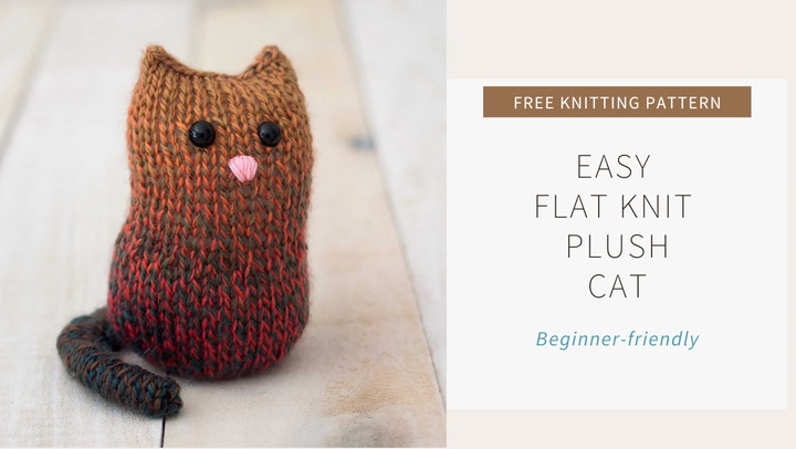 Easy Flat Knit Plush Cat Knitting Pattern -