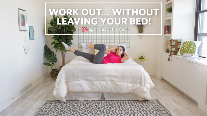 Bed Workout 13 Exercises To Do Without Leaving Bed Apartment Therapy